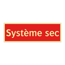 Système sec
