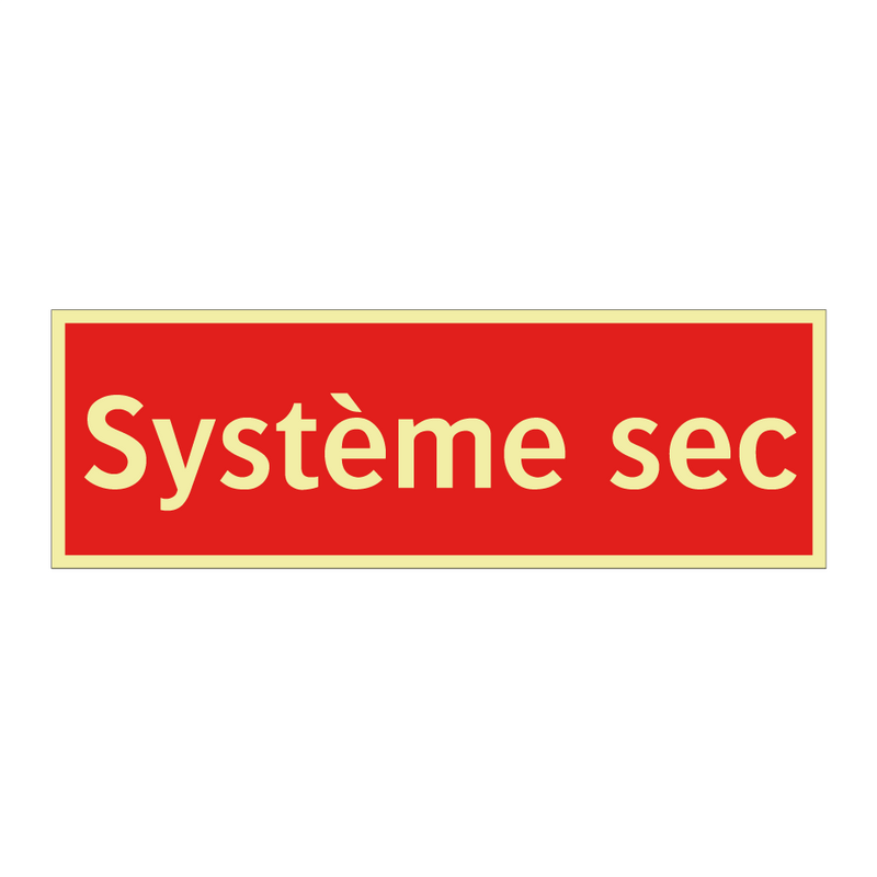 Système sec