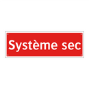 Système sec