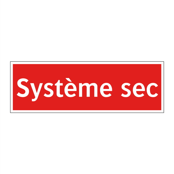 Système sec