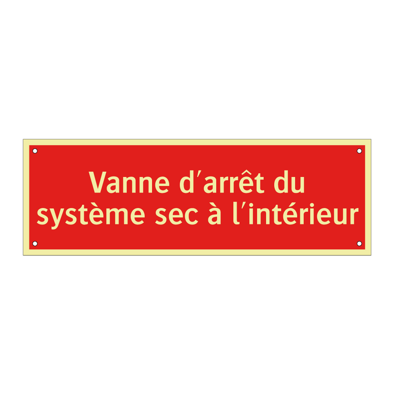 Vanne d'arrêt du système sec à l'intérieur