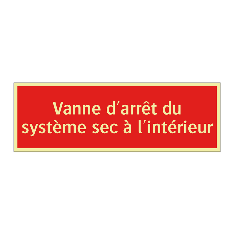 Vanne d'arrêt du système sec à l'intérieur