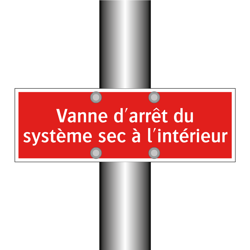 Vanne d'arrêt du système sec à l'intérieur