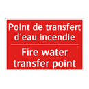 Point de transfert d'eau incendie /.../ - Fire water transfer point