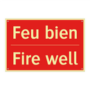Feu bien - Fire well