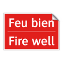 Feu bien - Fire well