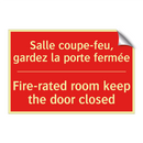 Salle coupe-feu, gardez la porte /.../ - Fire-rated room keep the door /.../