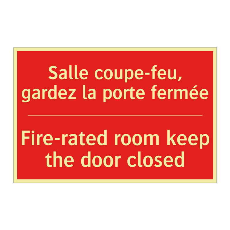 Salle coupe-feu, gardez la porte /.../ - Fire-rated room keep the door /.../