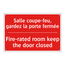 Salle coupe-feu, gardez la porte /.../ - Fire-rated room keep the door /.../
