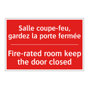 Salle coupe-feu, gardez la porte /.../ - Fire-rated room keep the door /.../