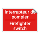 Interrupteur de pompier - Firefighter switch
