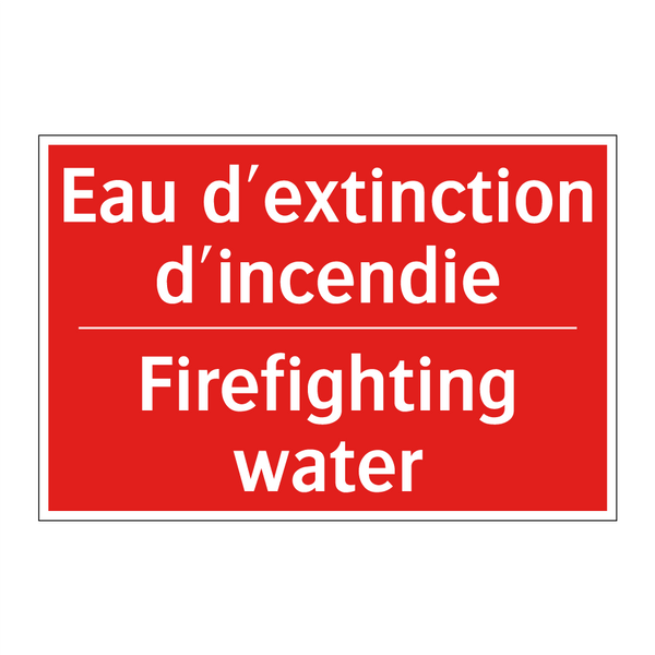 Eau d'extinction d'incendie - Firefighting water