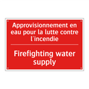 Approvisionnement en eau pour /.../ - Firefighting water supply