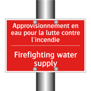 Approvisionnement en eau pour /.../ - Firefighting water supply