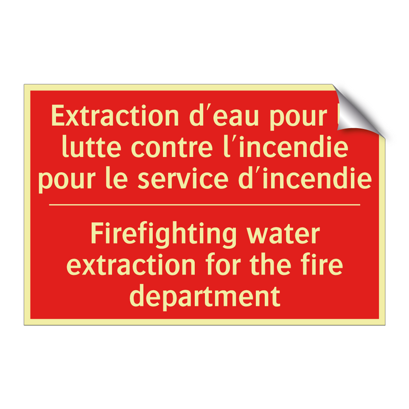 Extraction d'eau pour la lutte /.../ - Firefighting water extraction /.../