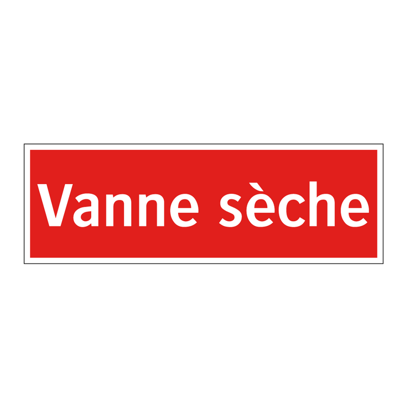 Vanne sèche