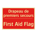 Drapeau de premiers secours - First Aid Flag