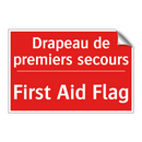 Drapeau de premiers secours - First Aid Flag