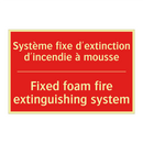 Système fixe d'extinction d'incendie /.../ - Fixed foam fire extinguishing /.../