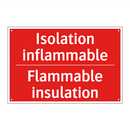 Isolation inflammable - Flammable insulation