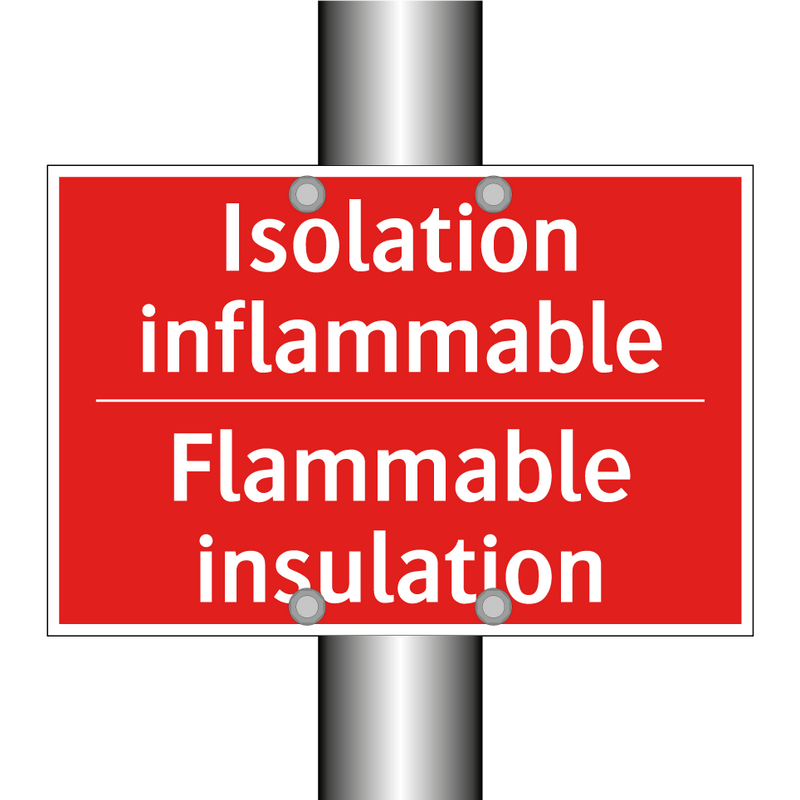 Isolation inflammable - Flammable insulation