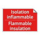 Isolation inflammable - Flammable insulation