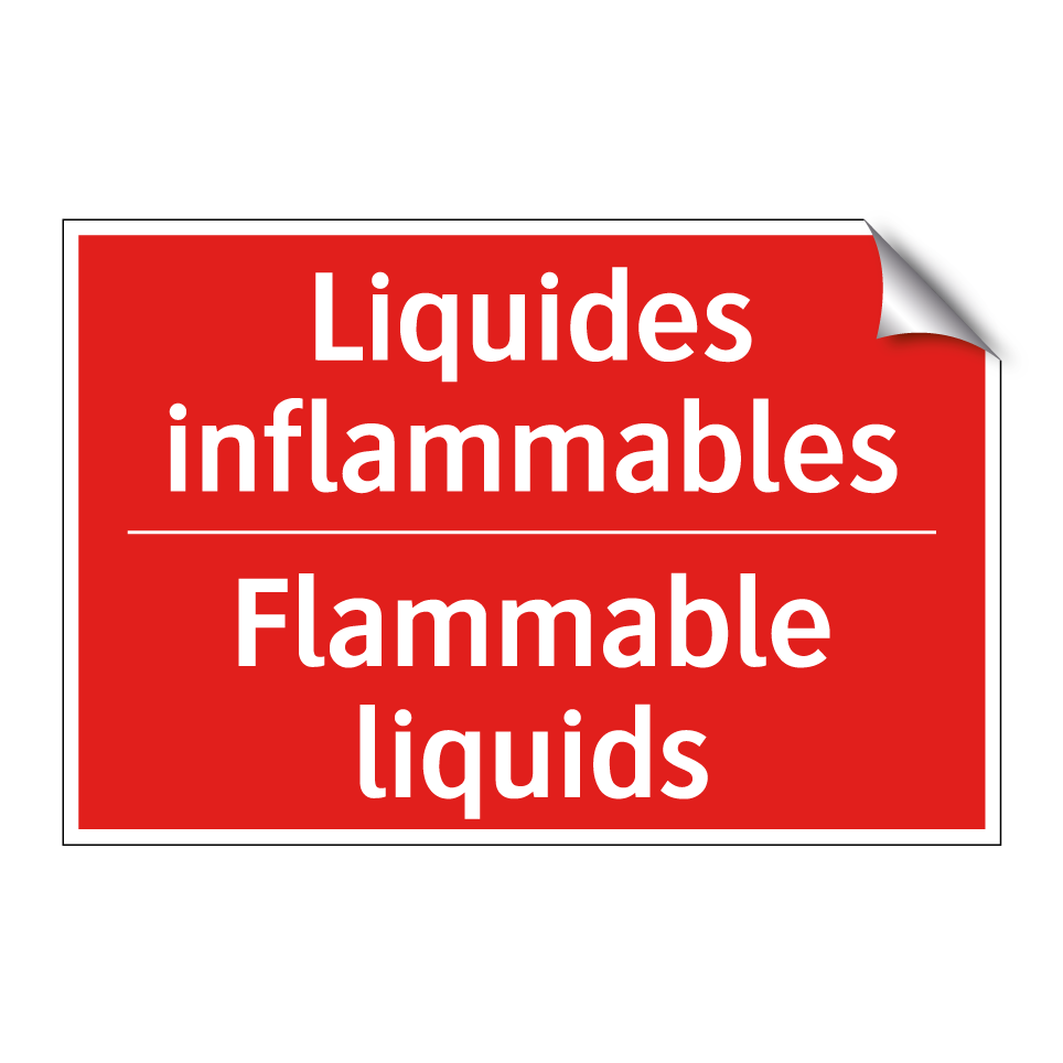 Liquides inflammables - Flammable liquids