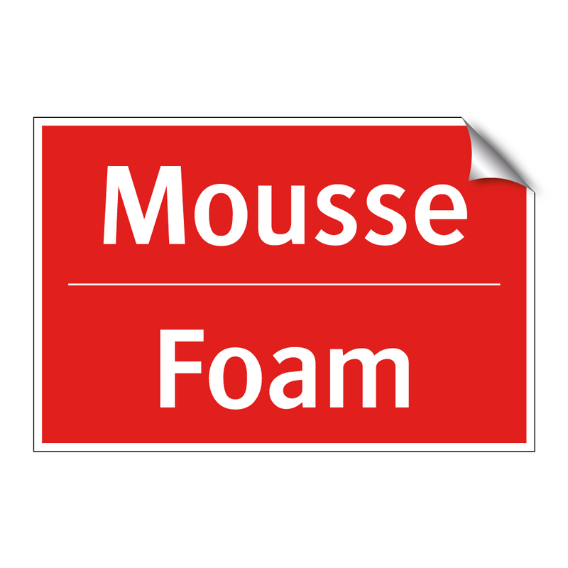 Mousse - Foam