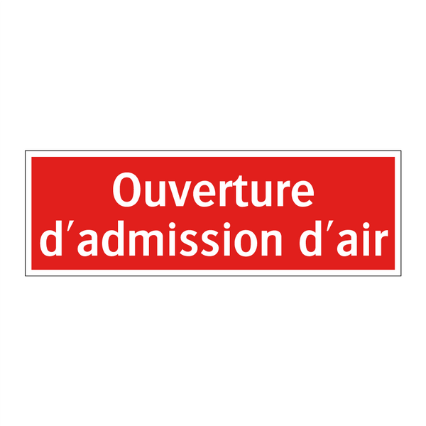 Ouverture d'admission d'air