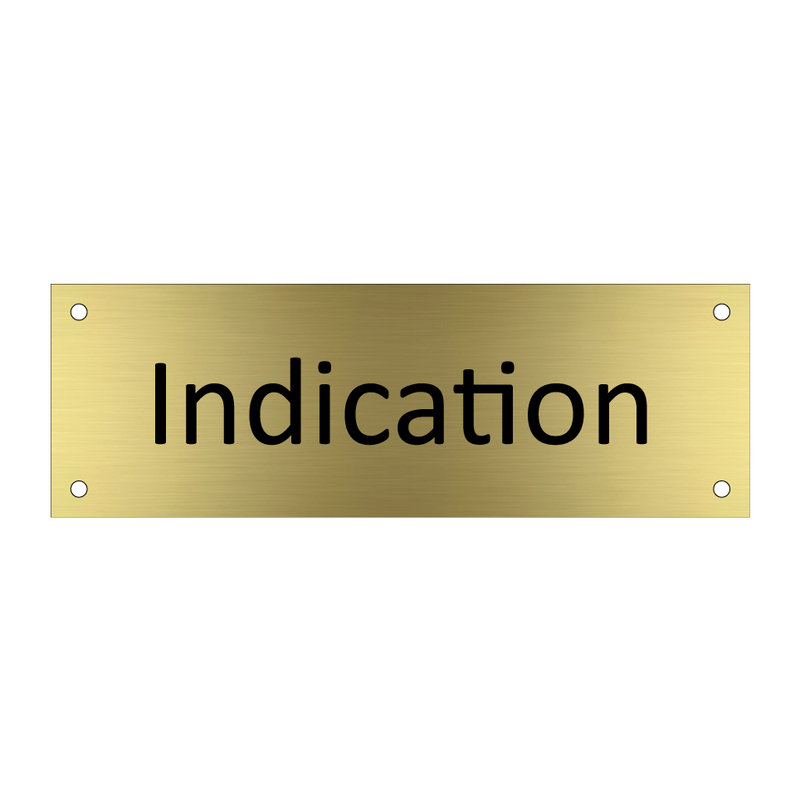 Indication & Indication & Indication