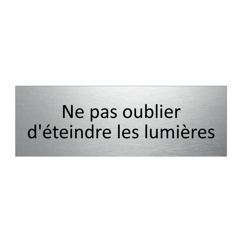 Ne pas oublier d'éteindre les lumières