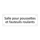 Salle pour poussettes et fauteuils roulants
