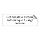 Défibrillateur externe automatique à usage interne