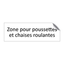 Zone pour poussettes et chaises roulantes