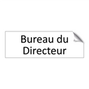 Bureau du Directeur