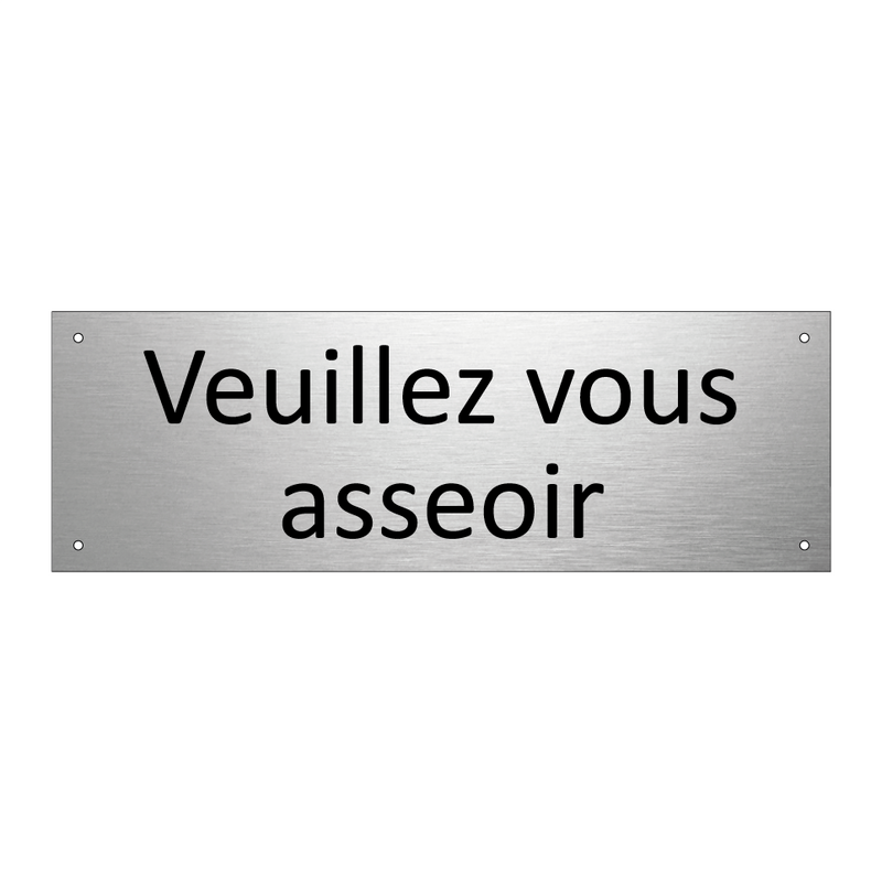 Veuillez vous asseoir