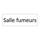 Salle fumeurs