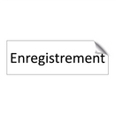 Enregistrement