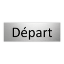 Départ