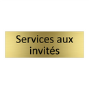 Services aux invités