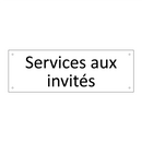 Services aux invités