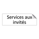 Services aux invités
