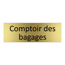 Comptoir des bagages