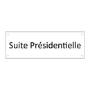 Suite Présidentielle