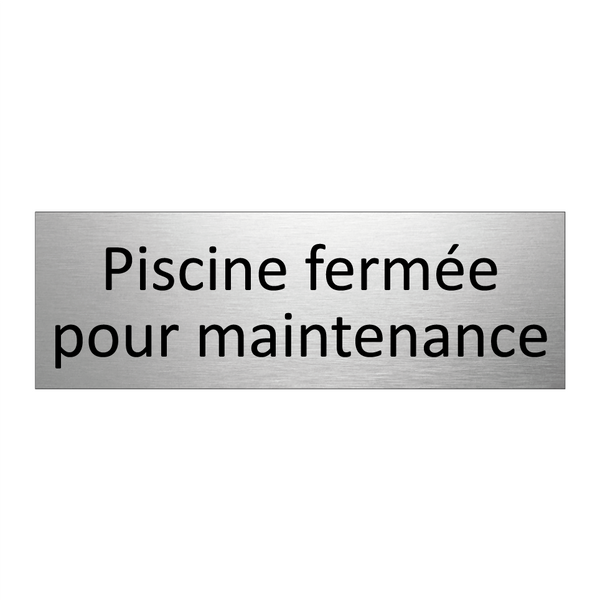 Piscine fermée pour maintenance
