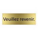 Veuillez revenir.