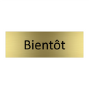Bientôt & Bientôt & Bientôt & Bientôt & Bientôt & Bientôt