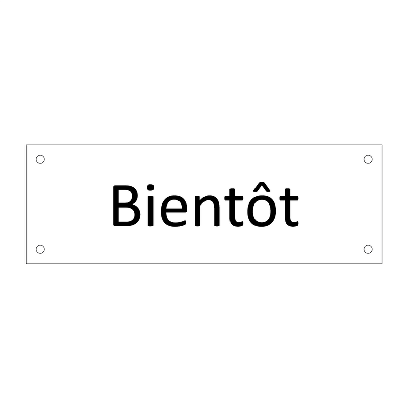 Bientôt & Bientôt & Bientôt