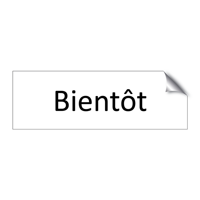 Bientôt & Bientôt & Bientôt