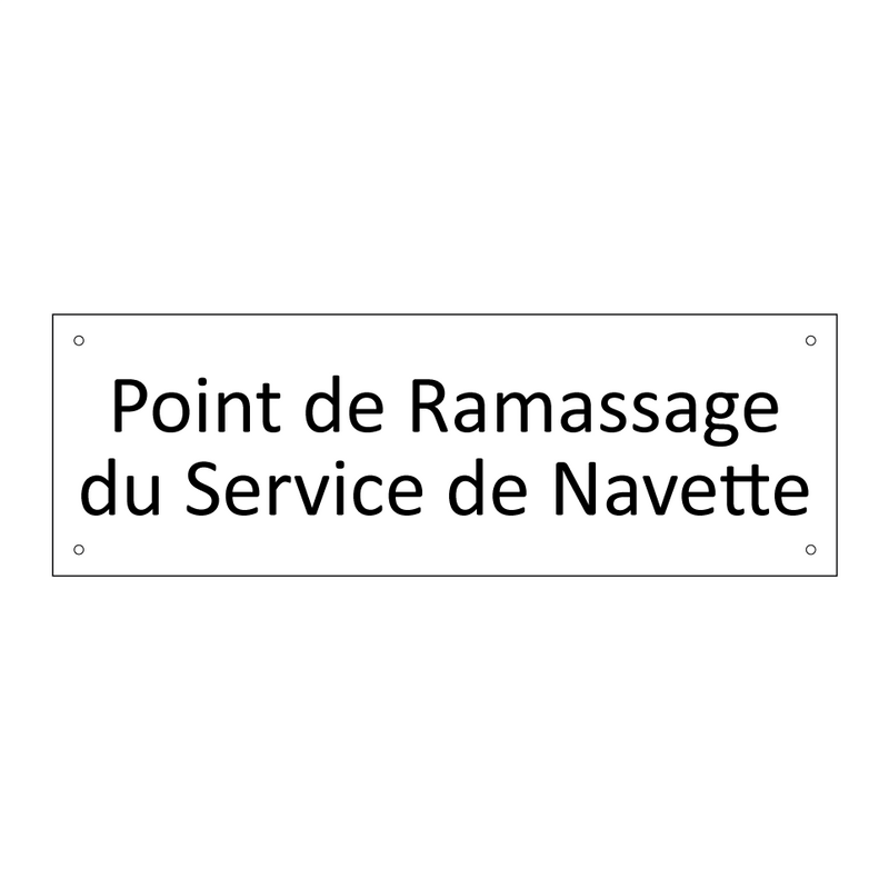 Point de Ramassage du Service de Navette